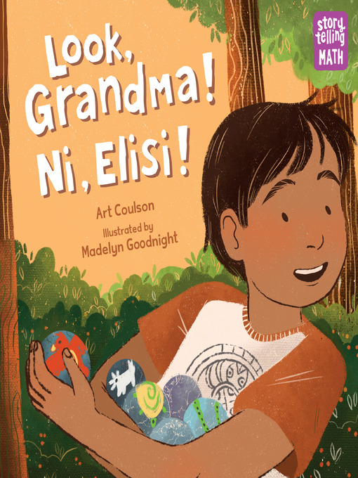 Title details for Look, Grandma! Ni, Elisi! by Art Coulson - Available